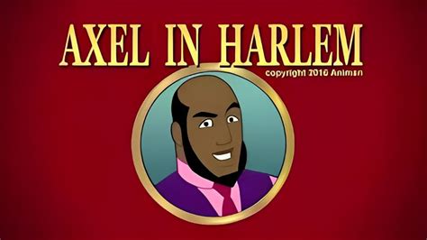 Axel in Harlem (Short 2016) .